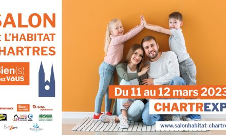 Retrouvez-nous sur le salon de l’habitat à Chartres – Chartrexpo les 11 et 12 mars 2023